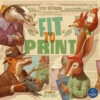 Fit To Print: Core Game (Kickstarter Special) -Game Sale Store fit to print core game kickstarter pre order special kickstarter board game flatout games 42985803939992